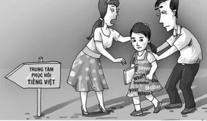 Quên tiếng Việt: Nỗi lo giữa dòng đời hội nhập